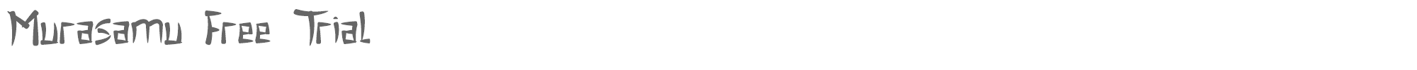 Murasamu Murasamu Free Trial.otf font preview